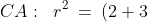CA:\;\;r^2 \:=\:(2+3)^2 + (6-1)^2 \:=\:50
